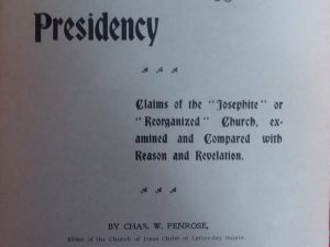 1898 – Priesthood and Presidency – Chas. W. Penrose