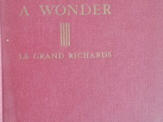 1955 - A Marvelous Work and A Wonder - Le Grand Richards