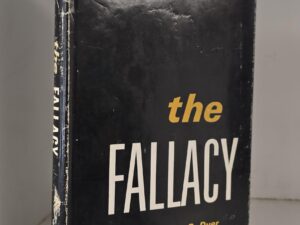 1964 — The Fallacy — Alvin R. Dyer — Hardcover — Includes Chapters on the Danites and the Adam-God Theory