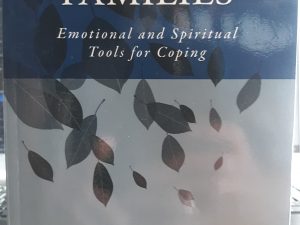 Alzheimer’s Families: Emotional and Spiritual Tools for Coping (2018) ~ by Michele Brand Medwin, D.Min.