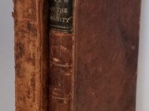 1814 / 1825 ~ View of the Trinity / View of the Hebrews ~ Ethan Smith ~ 2 Volumes ~ Leather