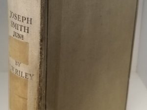 1903 ~ The Founder of Mormonism – A Psychological Study of Joseph Smith Jr. ~ by I. Woodbridge Riley