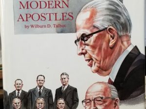 The Acts of the Modern Apostles ~ Wilburn D. Talbot ~ Hardbound ~ ISBN: 0934126844