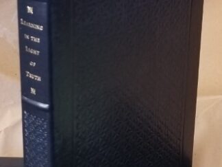 #70 of 75 Copies in Leather! ~ Merrill J. Bateman ~ Learning in the Light of Truth