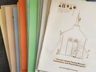Collection of 23 Issues ~ AMCAP ~ Journal of the Association of Mormon Counselors and Psychotherapists
