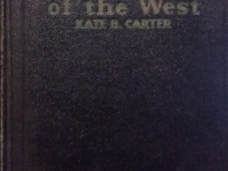 1947 - Heart Throbs of the West (Vol 1 Only) - Kate B. Carter