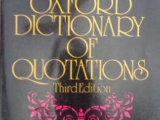 1980 – The Oxford Dictionary of Quotations (3rd Edition)