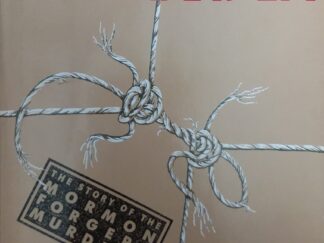 1988 - Salamander: The Story of the Mormon Forgery Murders - Linda Sillitoe & Allen Roberts
