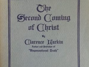 1922 – The Second Coming of Christ – Clarence Larkin