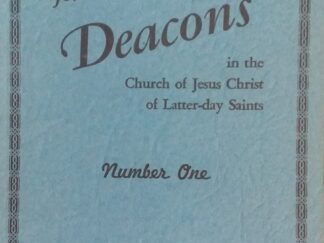 1951 - Study Course for Deacons in the Church of Jesus Christ of Latter-Day Saints (Number One) - The Presiding Bishopric