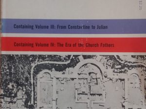 1961 – A History of the Early Church (Vol 3 and 4 In one Volume) – Hans Lietzmann