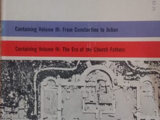 1961 - A History of the Early Church (Vol 3 and 4 In one Volume) - Hans Lietzmann