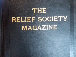 1956 - The Relief Society Vol 43 (Leather) - General Relief Society Board