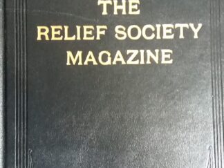 1969 - The Relief Society Magazine (Leather) Vol 56 - The General Relief Society Board