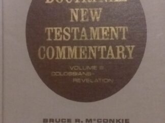 1975 - Doctrinal New Testament Commentary (Vol 3 Only) - Bruce R. McConkie --- Hardbound; No Dust Jacket