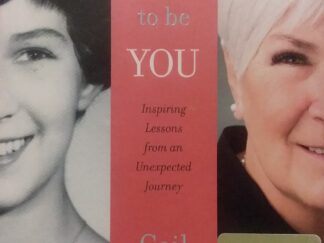 2018 - Courage to Be You (Signed) - Gail Miller