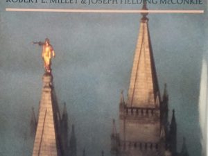 1987 — The Life Beyond — Robert L. Millet & Joseph Fielding McConkie — Hardbound with Dust Jacket