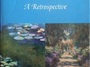 1985 – Monet: A Retrospective – Charles F. Stuckey