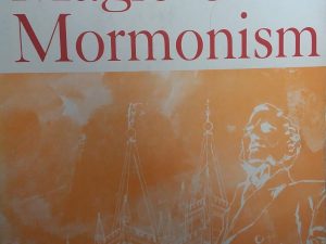 1965 – The Magic of Mormonism – Earl Stowell