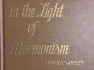 1946 - World Religions in the Light of Mormonism - Thomas C. Romney
