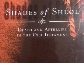 2002 - Shades of Sheol - Philip S. Johnston