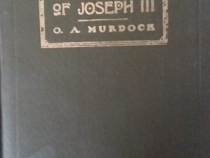1913 – Succession of Joseph III – O. A. Murdock — Small Size Hardcover