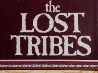 1979 - The Lost Tribes - R. Clayton Brough --- Hardbound