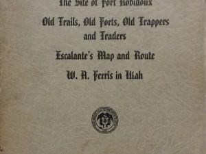 1941 – Utah Historical Quarterly Vol 9 – Utah State Historical Society
