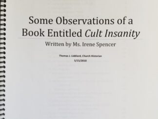 Some Observations of a Book Entitled Cult Insanity ~ Office of the Church Historian, Church of the Firstborn of the Fulness of Times