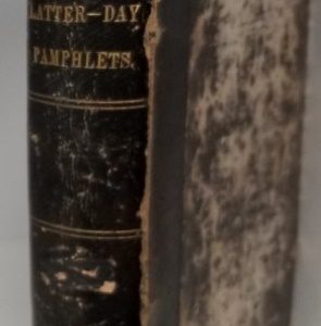 1850 ~ Latter-Day Pamphlets ~ Works of Thomas Carlyle ~ No’s 1-8 Bound Together