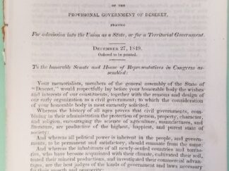 1849 ~ Memorial of The Members of the Legislative Council of the Provisional Government of Deseret - Willard Richards