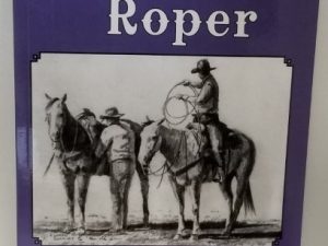 Stu Campbell ~ The Roper ~ Softbound ~ ISBN: 9780998849973