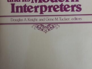 1985 - The Hebrew Bible and Its Modern Interpreters - Douglas A. Knight and Gene M. Tucker