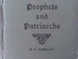 1902 – Prophets And Patriarchs of the Church of Jesus Christ of Latter-Day Saints – Matthias F. Cowley