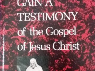 1974 - How to Gain a Testimony of the Gospel of Jesus Christ - John J. Stewart