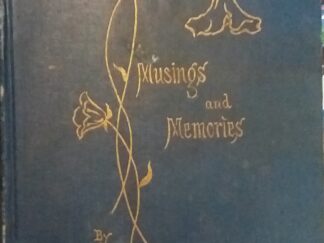 1915 - Musings and Memories (2nd Edition) - Emmeline B. Wells