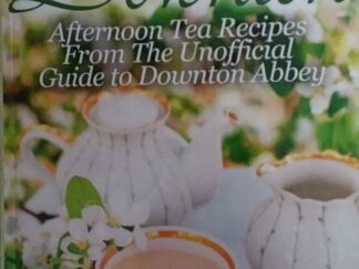 2014 – Tea at Downton: Afternoon Tea Recipes From the Unofficial Guide to Downton Abbey – Elizabeth Fellow