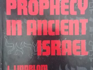 1962 - Prophecy In Ancient Israel - J. Lindblom