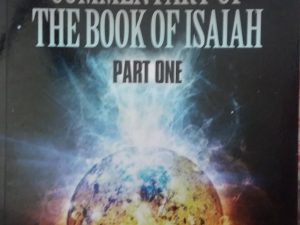2012 – Apocalyptic Commentary of The Book of Isaiah (Part One) – Avraham Gileadi