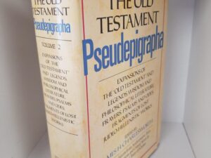 1985 ~ The Old Testament Pseudepigrapha ~ Volume 2 ~ edited by James H. Charlesworth
