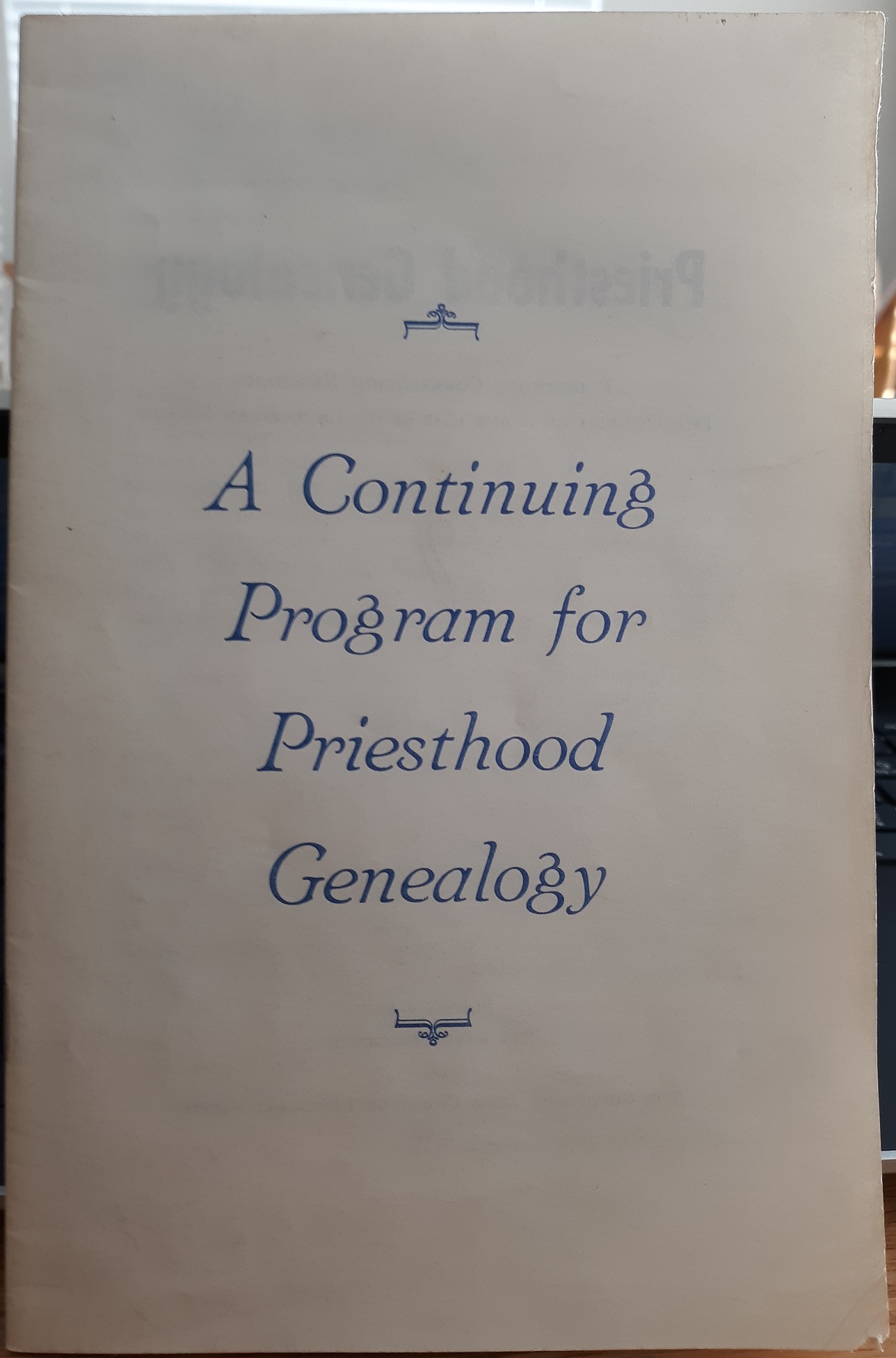 A Continuing Program for Priesthood Genealogy (1968)