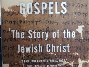 The Jewish Gospels: The Story of the Jewish Christ (2012) ~ by Daniel Boyarin