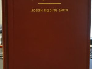 The Progress of Man (1944) ~ by Joseph Fielding Smith