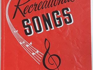 Recreational Songs (1949) ~ Published by The Church of Jesus Christ of Latter-day Saints — Softcover