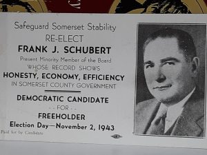 Political Card for Somerset County Candidate Frank J. Schubert