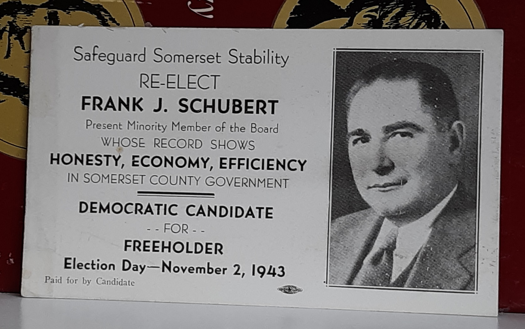 Political Card for Somerset County Candidate Frank J. Schubert