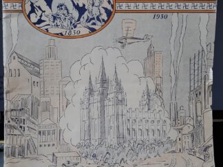 The Mormon Century Book: The Romantic Story of One Hundred Years’ Achievement (1930)