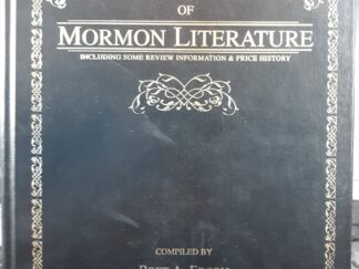 Comprehensive Bibliography of Mormon Literature: Including Some Review Information & Price History (1997) ~ Compiled by Bret Eborn