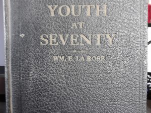 Youth at Seventy (1928) ~ by WM. E. La Rose