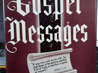 Gospel Message (1951) ~ Compiled by Florence Pierce